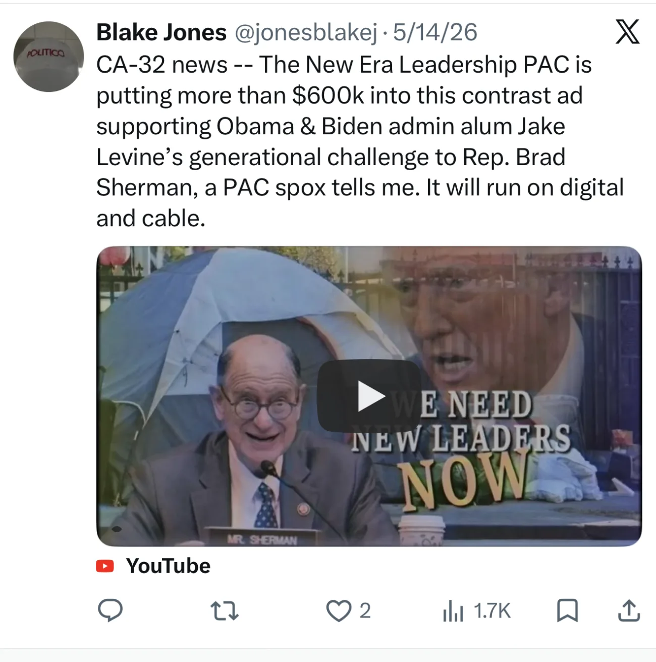 Politico’s Blake Jones (@jonesblakej), May 14, 2026: New Era Leadership ‘is putting more than $600k into this contrast ad… a PAC spox tells me.’